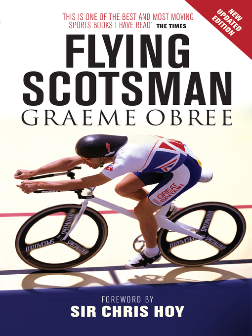Title details for The Flying Scotsman by Graeme Obree - Available